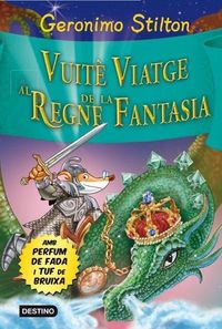 Produktbild: Vuit&egrave; Viatge al Regne de la Fantasia