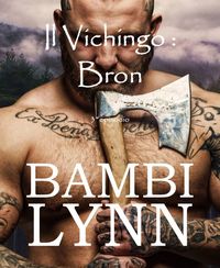 Produktbild: Il vichingo Bron (I Vichinghi)