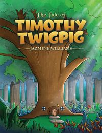 Produktbild: The Tale of Timothy Twigpig