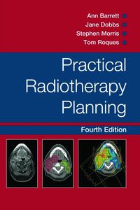 Produktbild: Barrett, A: Practical Radiotherapy Planning
