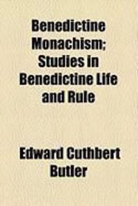 Produktbild: Benedictine Monachism; Studies in Benedictine Life and Rule