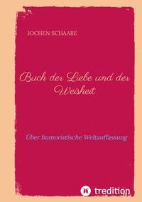 Produktbild: Buch der Liebe und der Weisheit