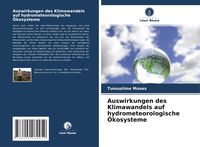 Produktbild: Auswirkungen des Klimawandels auf hydrometeorologische &Ouml;kosysteme