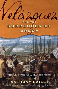 Produktbild: Velazquez and the Surrender of Breda: The Making of a Masterpiece