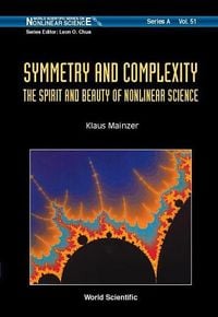 Produktbild: Symmetry and Complexity: The Spirit and Beauty of Nonlinear Science