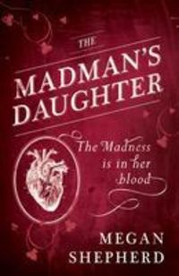 Produktbild: The Madman's Daughter