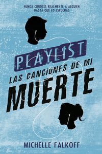 Produktbild: Playlist las canciones de mi muerte
