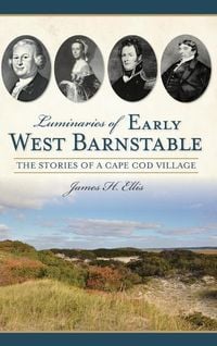 Produktbild: Luminaries of Early West Barnstable