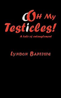 Produktbild: OOh My Testicles!