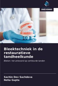 Produktbild: Bleektechniek in de restauratieve tandheelkunde