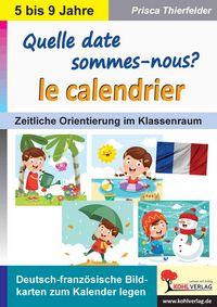 Produktbild: Quelle date sommes-nous? Le calendrier