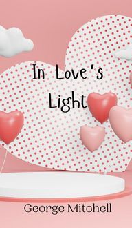 Produktbild: In Love's Light