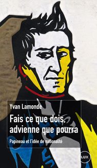 Produktbild: Fais ce que dois, advienne que pourra