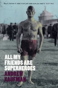 Produktbild: All My Friends are Superheroes