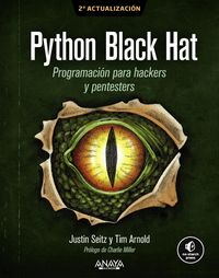 Produktbild: Python Black Hat. Programaci&oacute;n para Hackers y Pentesters