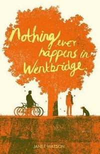 Produktbild: Watson, J: Nothing Ever Happens in Wentbridge