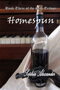 Produktbild: Homespun (The Silk Trilogy, #3)