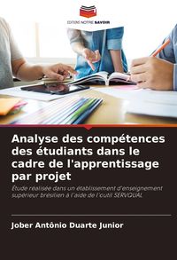Produktbild: Analyse des comp&eacute;tences des &eacute;tudiants dans le cadre de l'apprentissage par projet