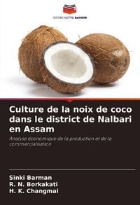 Produktbild: Culture de la noix de coco dans le district de Nalbari en Assam
