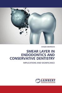 Produktbild: Smear Layer in Endodontics and Conservative Dentistry