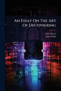 Produktbild: An Essay On The Art Of Decyphering