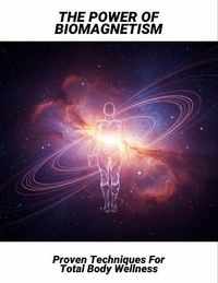 Produktbild: The Power Of Biomagnetism