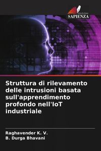 Produktbild: Struttura di rilevamento delle intrusioni basata sull'apprendimento profondo nell'IoT industriale
