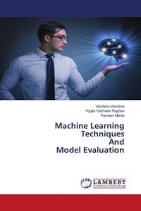 Produktbild: Machine Learning Techniques And Model Evaluation