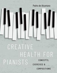 Produktbild: Creative Health for Pianists