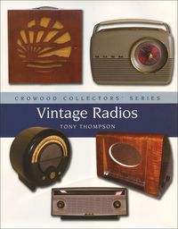 Produktbild: Thompson, T: Collecting Vintage Radios