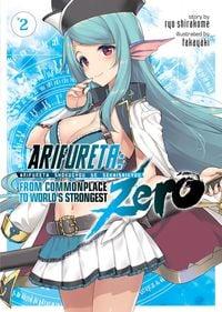 Produktbild: Arifureta: From Commonplace to World's Strongest Zero (Light Novel) Vol. 2