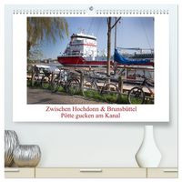 Produktbild: Zwischen Hochdonn & Brunsb&uuml;ttel: P&ouml;tte gucken am Kanal (hochwertiger Premium Wandkalender 2027 DIN A2 quer), Kunstdruck in Hochglanz