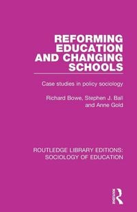 Produktbild: Reforming Education and Changing Schools