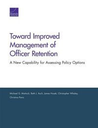 Produktbild: Toward Improved Management of Officer Retention