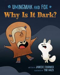 Produktbild: Umingmak and Fox: Why Is It Dark?