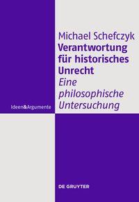 Produktbild: Verantwortung f&uuml;r historisches Unrecht