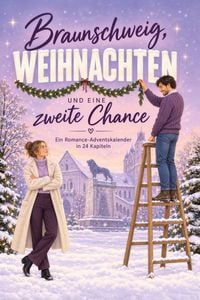 Produktbild: Braunschweig, Weihnachten und eine zweite Chance