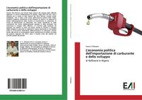 Produktbild: L'economia politica dell'importazione di carburante e dello sviluppo