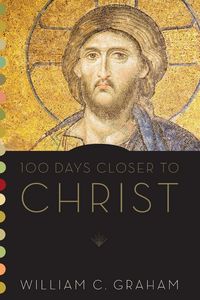 Produktbild: 100 Days Closer to Christ
