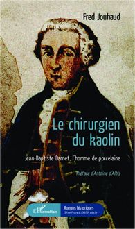 Produktbild: Le chirurgien du kaolin