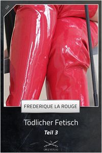 Produktbild: T&ouml;dlicher Fetisch Teil 3