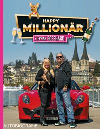 Bild vom Artikel Happy Millionär vom Autor Stephan Bosshard