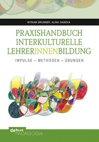 Produktbild: Praxishandbuch Interkulturelle LehrerInnenbildung