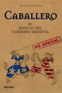 Produktbild: Caballero : el manual del guerrero medieval