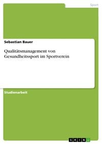 Produktbild: Qualit&auml;tsmanagement von Gesundheitssport im Sportverein