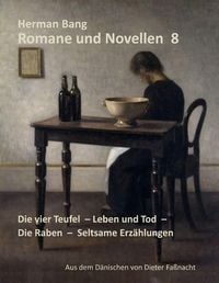 Produktbild: Die vier Teufel - Leben und Tod - Die Raben - Seltsame Erz&auml;hlungen