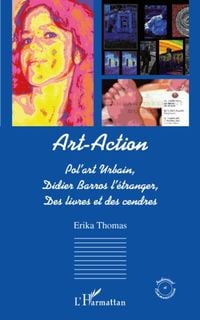Produktbild: Art-action - pol'art urbain, didier barros l'etranger, des l