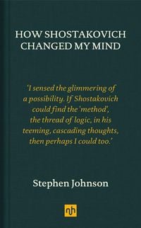 Produktbild: How Shostakovich Changed My Mind