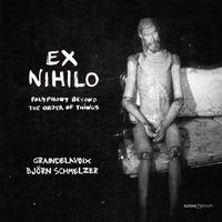 Produktbild: Ex Nihilo - Polyphony Out of the Order of Things
