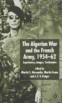 Produktbild: Algerian War and the French Army, 1954-62